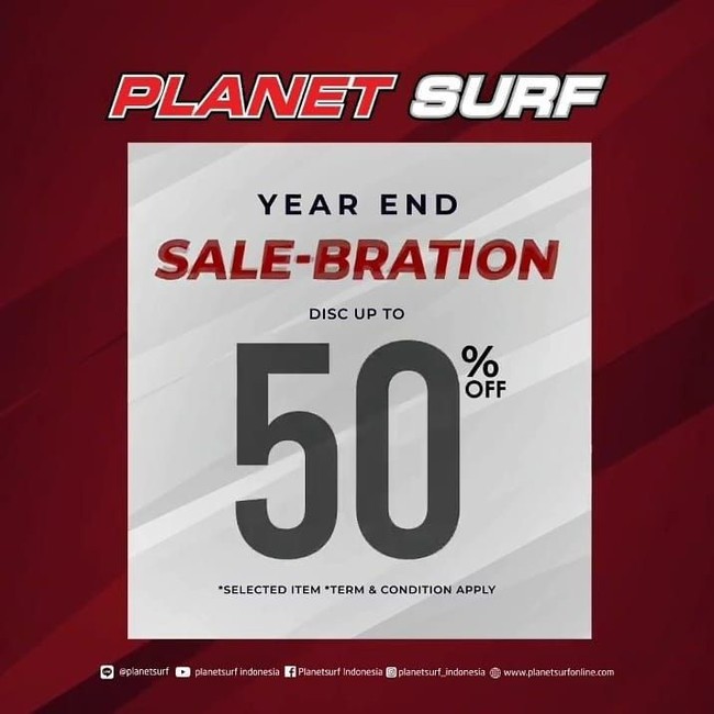 Pilihan produk di Planet Surf bisa patut dilirik. Menjelang akhir tahun, brand tesebut menawarkan program Year End Sale-bration dengan potongan harga hingga 50%. Penawaran berlaku untuk pembelian online dan offloine. Foto: Twitter/Instagram