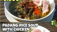 Coba bandingkan dua makanan ini. Soto Padang harganya Rp 9.000 sementara Padang Rice Soup with Chicken harganya Rp 32.000. padahal dua makanan ini sama. Foto: istimewa