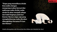 Hadits diriwayatkan oleh Ahmad dan Ibnu Hibban dari Abdullah Ibn Amr seperti dikutip dari Kitab Ihya Ulumiddin karya Imam Ghazali (Foto: ilustrasi dan infografis: Luthfy S/detikcom)