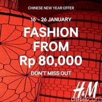 Anda yang mencari baju baru bisa mampir ke H&M. Merayakan Hari Imlek, H&M menawarkan Chinese New Year Offer hingga 26 Januari. Sejumlah opsinya ditawarkan mulai dari Rp 80 ribu. Foto: Istimewa