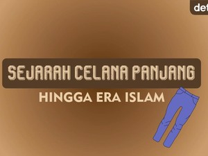 Sejarah Celana Panjang hingga Era Islam