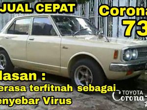 Meme Otomotif: Toyota Corona Dijual Cepat