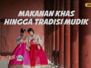 K-Talk Ep 24: Mengenal Tradisi Tahun Baru Seollal di Korea Selatan