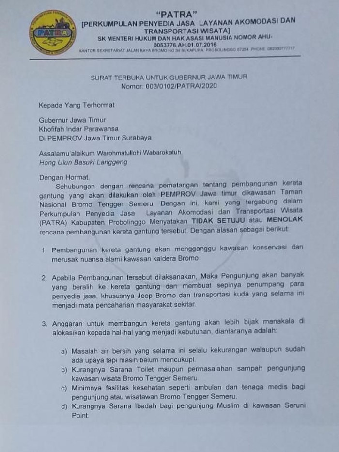 Proyek kereta gantung yang rencananya akan dibangun di kawasan wisata Gunung Bromo mendapatkan penolakan. Penolakan datang dari Perkumpulan Penyedia Jasa Layanan Akomodasi dan Transportasi Wisata (PATRA) Sukapura, Kabupaten Probolinggo.