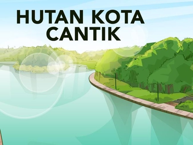 Hutan Kota Cantik