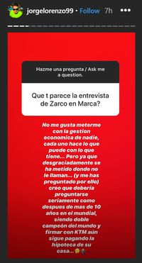 Zarco Serang Lorenzo, Singgung Masalah Finansial