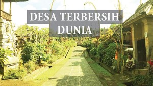 Desa Terbersih Dunia di Bali