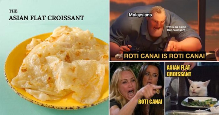 roti canai - protes orang malaysia roti canai disebut croissant
