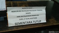 Sejumlah pelayanan radiologi seperti, USG, CT Scan dan rontgen masihbelum dibuka.