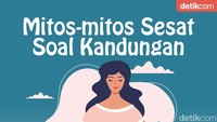 Mitos-mitos seputar kandungan memang banyak bertebaran. 