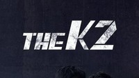 The K2, Drama dengan Konflik Kekuasaan yang Tak Membosankan