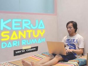 Tips Work From Home Tetap Menyenangkan Versi Cowok