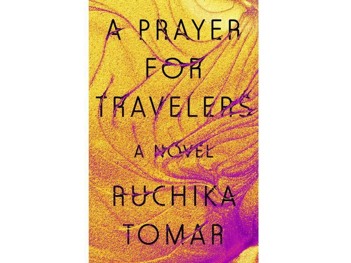 Novel Ruchika Tomar A Prayer for Travelers