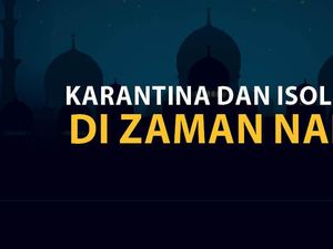 Lockdown dan Isolasi di Zaman Nabi