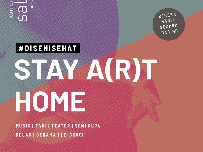 Komunitas Salihara Persembahkan Stay A(r)t Home