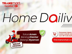 Mau Belanja Harian, Ayo Pesan di Transmart Home Dailivery