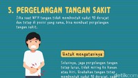 Jaga posisi pergelangan tangan agar tidak sakit.