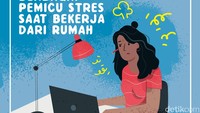 Kerja dari rumah tidak harus bikin stres. Kenali penyebabnya agar bisa dicari solusinya. 