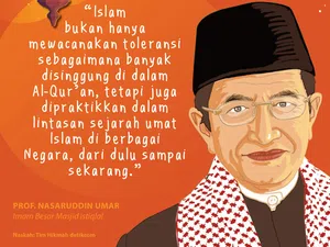 Nasaruddin Umar: Islam Tak Hanya Mewacanakan Toleransi Tapi Juga Praktik