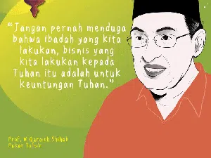 Prof. M Quraish Shihab: Ibadah Kita Bukan untuk Keuntungan Tuhan