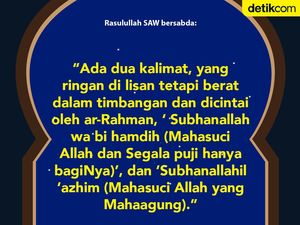 Dua Kalimat yang Ringan di Lisan, Berat di Timbangan dan Dicintai Allah