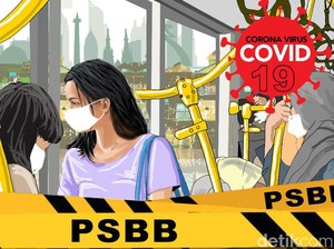 PSBB DKI Jakarta Dilanjutkan atau Disudahkan?