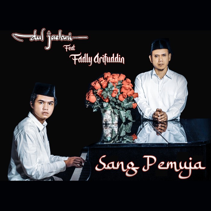 Dul Jaelani dan Fadly Padi