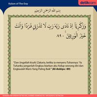 Surat Al-Anbiya Ayat 89: Doa Nabi Zakaria Supaya Diberi Keturunan