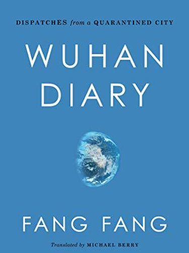 Buku Fang Fang 'Wuhan Diary: Dispatches from a Quarantined City'