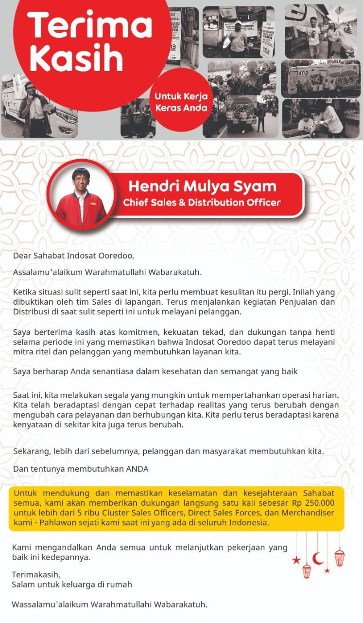 Dalam memo internal, Indosat Ooredoo berencana untuk memberi bantuan sosial kepada tenaga sales lapangan dan tim support dalam bentuk uang tunai total Rp 1,25 miliar.