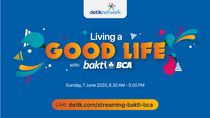 Sambut New Normal, Yuk Ikut Webinar Living a Good Life with Bakti BCA