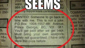 Okay, siapa yang pasang iklan untuk diajak ke masa lalu? Lagi pula... kalau ditawarin apakah kalian mau, detikers? Foto: Memedroid