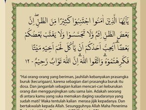 Tentang Al-Hujurat Ayat 12: Janganlah Bergibah dan Prasangka Buruk