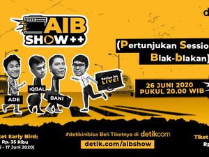 Jangan Sampai Ketinggalan, Hari Ini Pembelian Tiket Early Bird AIB Show Ditutup