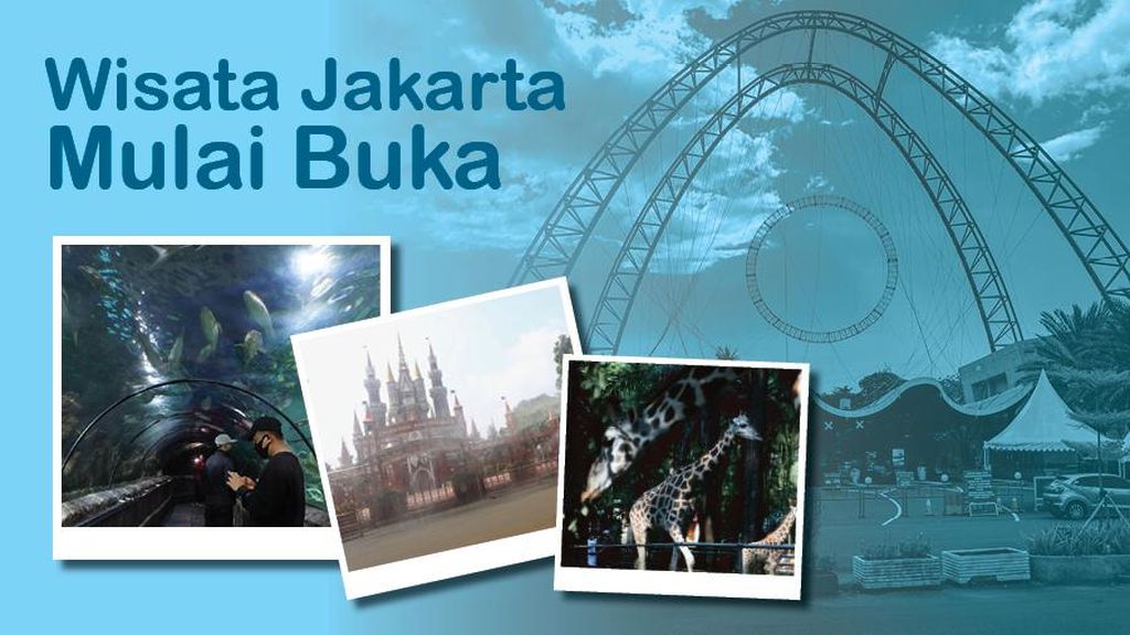 Wisata Jakarta Mulai Buka Wisata Jakarta Mulai Buka