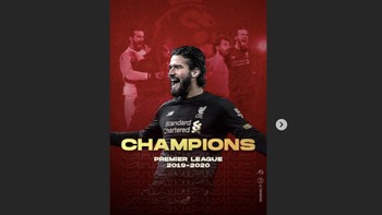 Alisson Becker menampilkan foto dirinya dengan tulisan Champions. Foto: Instagram