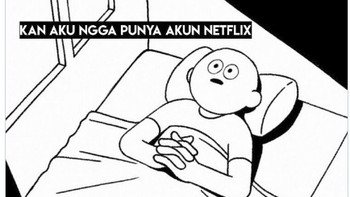 Kalau ini reaksi orang yang nggak punya akun Netflix dari dulu. Nggak ada bedanya sama hari-hari biasanya. Foto: @tangkaswicaks via Twitter