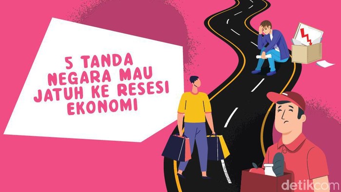 5 Tanda Negara Mau Jatuh ke Resesi Ekonomi