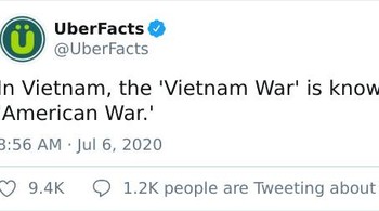 Di Vietnam, Perang Vietnam dikenal dengan nama Cuộc chiến tranh Mỹ yang berarti Perang Amerika. Foto: UberFacts via Bored Panda
