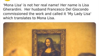 Nama Mona Lisa ternyata adalah Lisa Gherardini. Mona Lisa artinya My Lady Lisa. Foto: Museum_Facts via Bored Panda