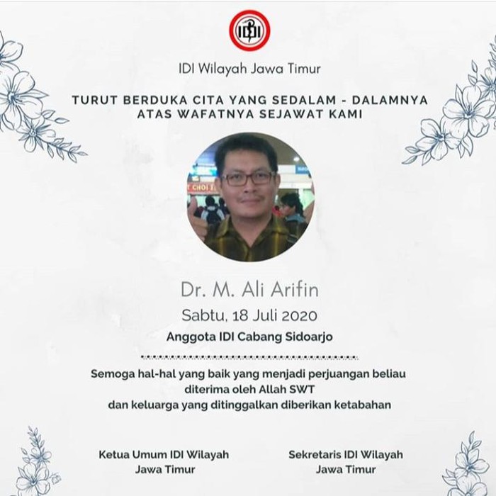 Seorang dokter di Sidoarjo meninggal karena positif COVID-19. Dokter tersebut tidak memiliki penyakit penyerta.