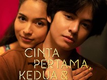 Sinopsis Film Cinta Pertama, Kedua & Ketiga, Drama Romantis Keluarga Penuh Makna