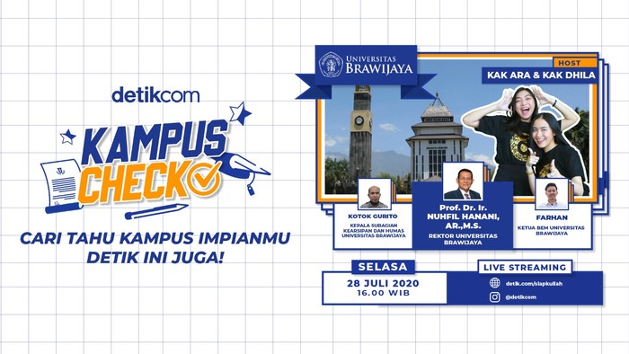 Kampus Check, Siap Kuliah, edisi Unibersitas Brawijaya, biasa disingkat UB atau Unibraw. (detikcom)
