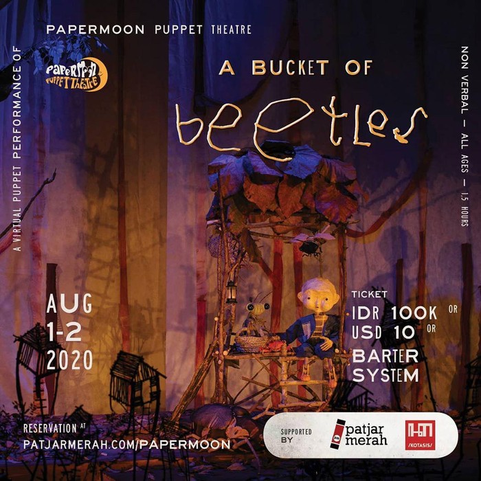 Pertunjukan Papermoon Puppet Theatre A Bucket of Bettler Digelar Virtual