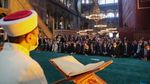 Potret Hagia Sophia Setelah Menjadi Masjid