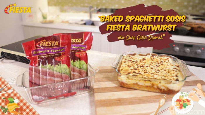 Resep Baked Spaghetti Sosis Fiesta Bratwurst