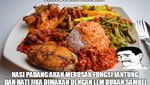 Nikmatnya Masakan Padang Jadi Inspirasi 10 Meme Kocak Ini