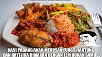 Meme nasi Padang ini bikin kesal karena menyebut, Tahukah anda, nasi Padang akan merusak fungsi jantung dan hati kita jika dimakan dengan lem bukan sambal. Foto: Istimewa
