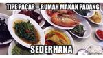 Nikmatnya Masakan Padang Jadi Inspirasi 10 Meme Kocak Ini