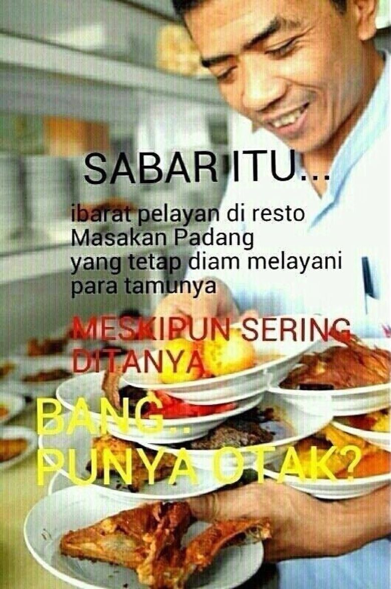 Nikmatnya Masakan Padang Jadi Inspirasi 10 Meme Kocak Ini Foto 9